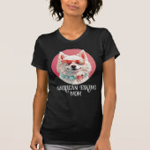 American Eskimo Dog Mama Sonnenbrille T-Shirt (Vorderseite)