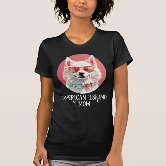 American Eskimo Dog Mama Sonnenbrille T-Shirt (Vorderseite)