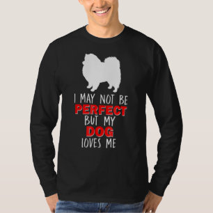 American Eskimo Spitz I. mag nicht perfetisch sein T-Shirt