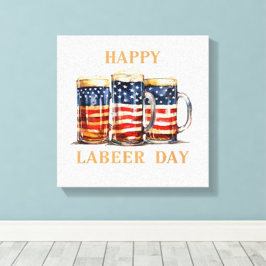 American Flag Beer Happy Labeer Day Funny Labour D Leinwanddruck (Insitu (Holzboden))