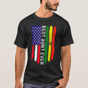 American Flag & Bolivien Flag Beste Tante-Ever-Fam T-Shirt