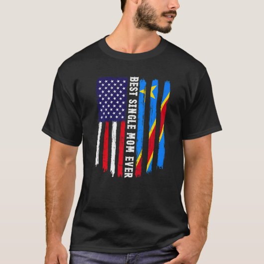 American Flag & Congo Flag Bester Single Mama je F T-Shirt (Vorderseite)