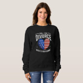 American Flag Dating Divorce Ex Wife Ex Husband Di Sweatshirt (Vorne ganz)