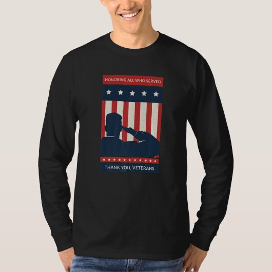 American Flag Honoring All Who Served Thanks Veter T-Shirt (Vorderseite)