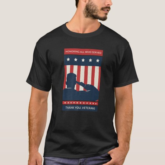 American Flag Honoring All Who Served Thanks Veter T-Shirt (Vorderseite)