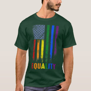 American Flag Rainbow Equality Gay LGBTQ LGBT Prid T-Shirt