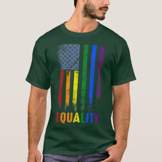 American Flag Rainbow Equality Gay LGBTQ LGBT Prid T-Shirt