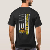 American Flag School Bus Driver Usa Flag Bus Drivi T-Shirt (Rückseite)