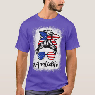 American Flag Tante Life geblasen Mütter 4. T-Shirt