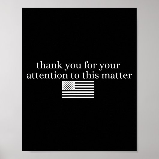 American Flag Thank You For Your Attention To This Poster (Vorne)