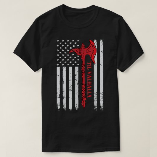 American Flag Viking Ax Til Valhalla Cool Veteran T-Shirt (Design vorne)