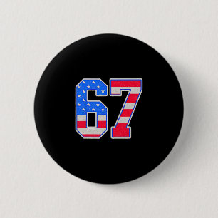 American Flage 67 Six Seven Meme Button