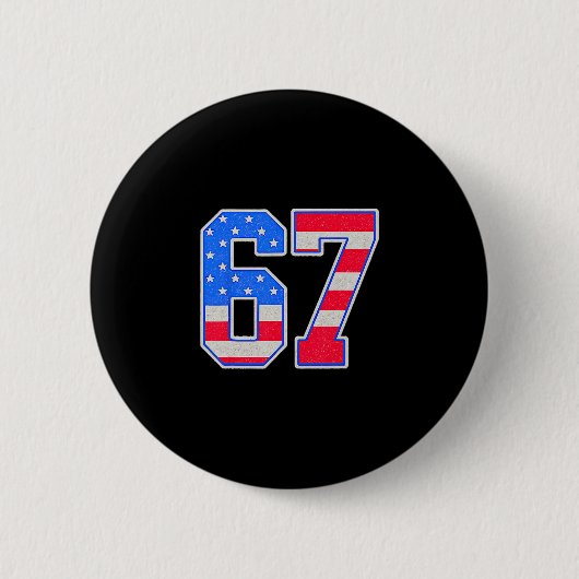 American Flage 67 Six Seven Meme Button (Vorderseite)