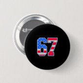 American Flage 67 Six Seven Meme Button (Vorne & Hinten)