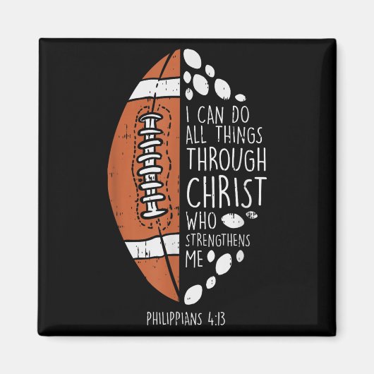 American Football I Can Do Things Bible God Jesus  Magnet (Vorne)