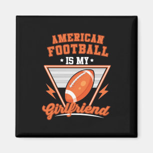 American Football ist meine Freundin Magnet