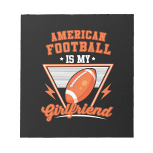 American Football ist meine Freundin Notizblock