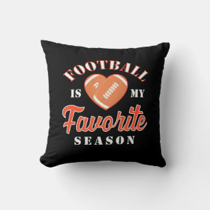 American Football ist meine Lieblingsjahreszeit Kissen
