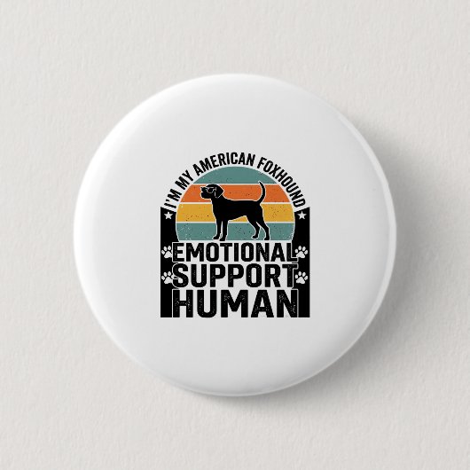 American Foxhound Emotionaler Unterstützungsmensch Button (Vorderseite)