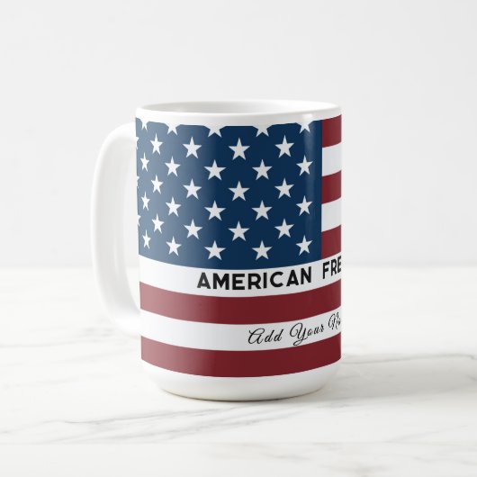 American Freedom Personalized Name Kaffeetasse (Vorderseite Links)