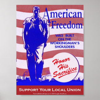 American Freedom Poster Pro-Gewerkschaft