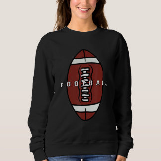 American graphic Football funny Sweatshirt