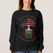 American Grow Peruvian Roots Peru Flag Sweatshirt (Vorderseite)