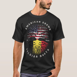 American Grown Belgium Roots Belgien-Flagge T-Shirt