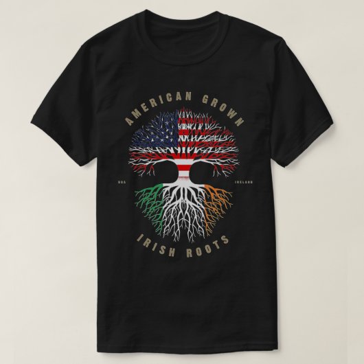 American Grown Irish Roots Ireland Flag T-Shirt (Design vorne)