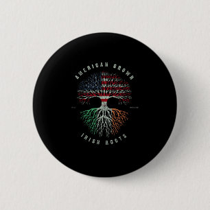 American Grown Irish Roots Ireland Flag Vintag Gr Button