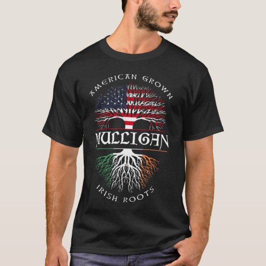 American Grown Irish Roots MULLIGAN Irish Name T-Shirt (Vorderseite)