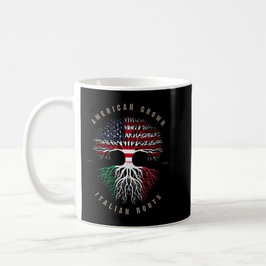 American Grown Italian Roots Italien Flaggen Schwe Kaffeetasse (Links)