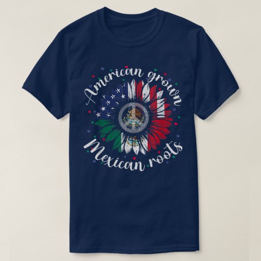 American Grown Meican Roots Cinco de Mayo Sunflove T-Shirt (Design vorne)