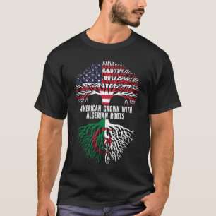 American Grown mit algerischer Roots USA Flag T-Shirt