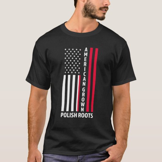 American Grown Polish Roots Polish Poland T-Shirt (Vorderseite)