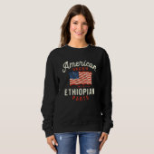 American Grown with Ethiopian Parts Patriotic Nati Sweatshirt (Vorne ganz)