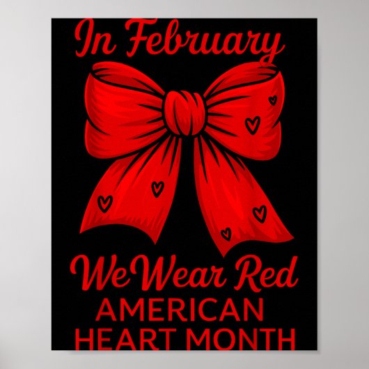American Heart Disease Awareness Month Ribbon Red  Poster (Vorne)