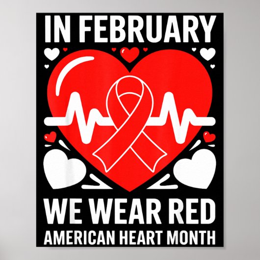 American Heart Disease Awareness Month Ribbon Red  Poster (Vorne)