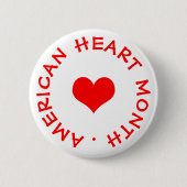 American Heart Month Button (Vorderseite)