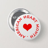 American Heart Month Button (Vorne & Hinten)