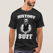 American History Buff Abraham Lincoln Weightliftin T-Shirt (Vorderseite)