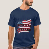 American Husband T-Shirt (Vorderseite)