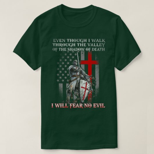 American Knight Templar I will Fee no Evil Psalm T-Shirt (Design vorne)