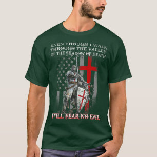 American Knight Templar I will Fee no Evil Psalm T-Shirt