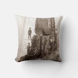 American Loggers Lumberjacks Circa 1880 Kissen