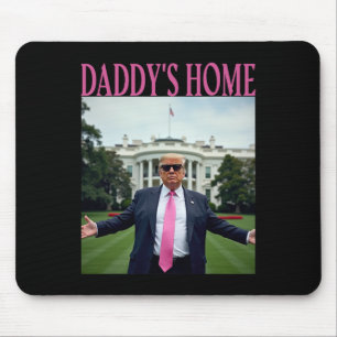 American Made Trump Merchandise - Daddys Zuhause T Mousepad