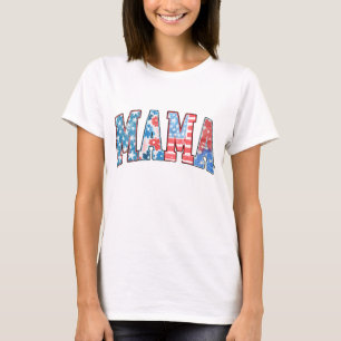 American MAMA 4. Juli Patriotic Geschenk für Mama T-Shirt