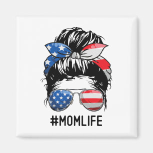 American Mama Life Messy Bun 4. Juli feiert uns Magnet