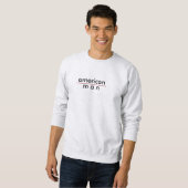 American Man White Sweatshirt (Vorne ganz)