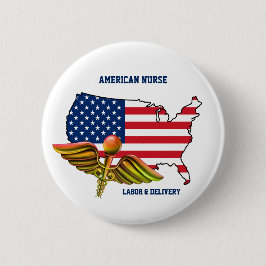 American Nurse | Arbeit & Lieferung Patriotic Button